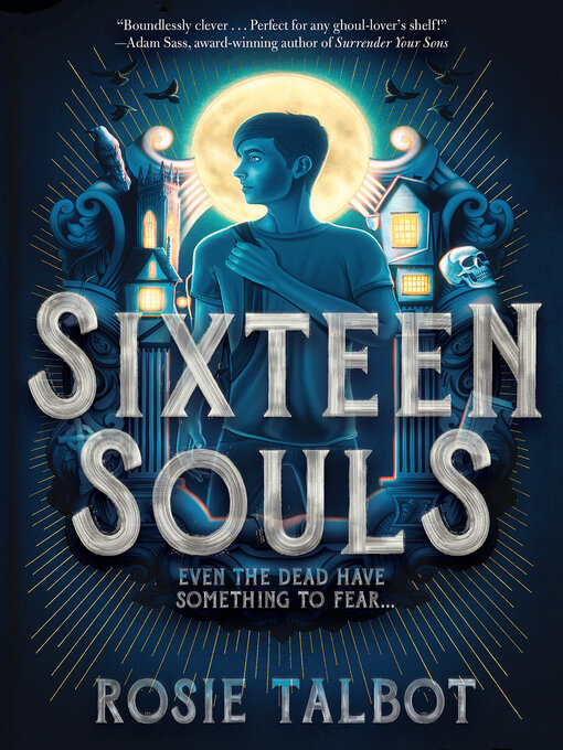 Title details for Sixteen Souls by Rosie Talbot - Available